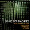 Brendan Patrick Hogan - Songs for Machines (Music from RoboPop!)