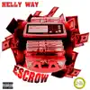 Helly Way - Escrow - Single